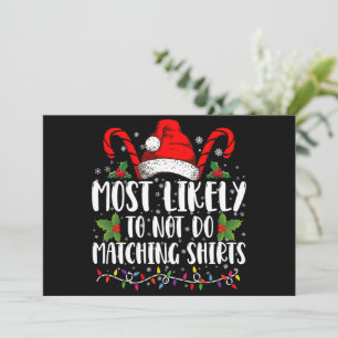Hoogstwaarschijnlijk geen bijpassende shirts kerst kaart