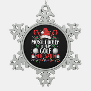 Hoogstwaarschijnlijk golf spelen met Kerstman fami Tin Sneeuwvlok Ornament