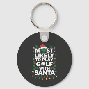 Hoogstwaarschijnlijk golfen met Santa Christmas T- Sleutelhanger