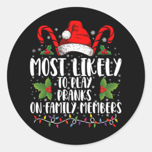 Hoogstwaarschijnlijk Grappen Uithalen met Familiel Ronde Sticker