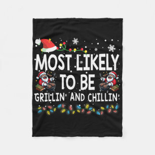 Hoogstwaarschijnlijk Grillin en Chillin Christmas  Fleece Deken
