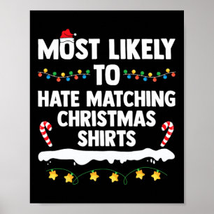 Hoogstwaarschijnlijk haat het Kerstmis Kerstmis Fa Poster