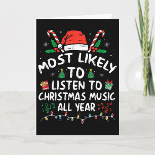 Hoogstwaarschijnlijk het hele jaar door kerstliedj kaart