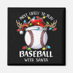 Hoogstwaarschijnlijk honkbal spelen met Kerstmis v Magneet