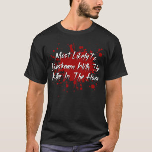 Hoogstwaarschijnlijk horror film tropes met livest t-shirt