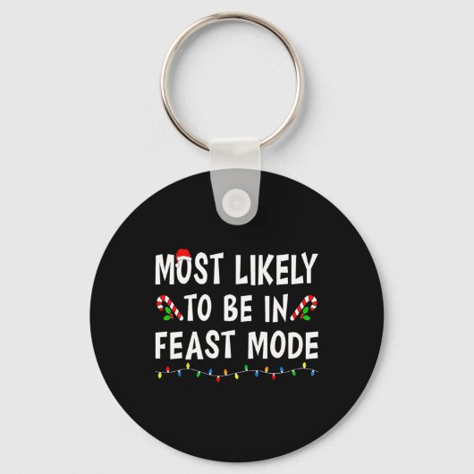 Hoogstwaarschijnlijk in de feestmodus Kerstmis Fun Sleutelhanger (Voorkant)