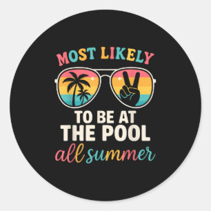 Hoogstwaarschijnlijk in het zwembad de hele zomer ronde sticker