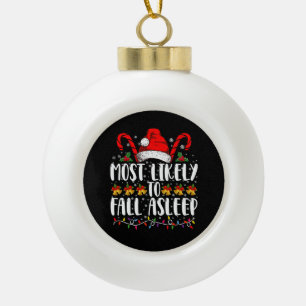 Hoogstwaarschijnlijk in slaap vallen met Kerstmis Keramische Bal Ornament
