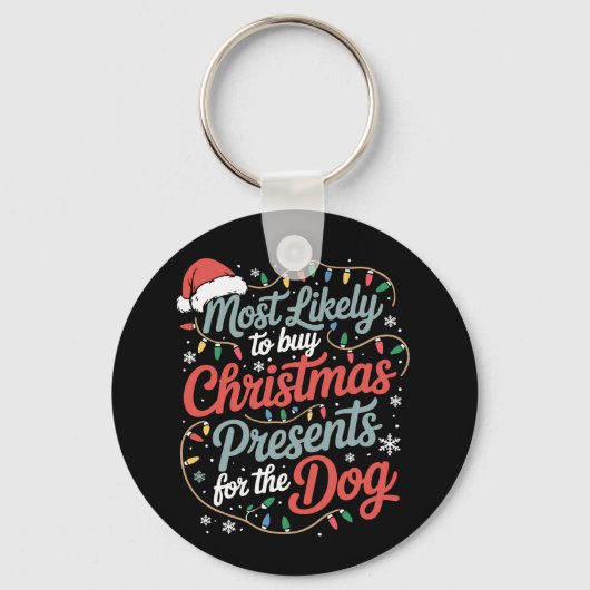 Hoogstwaarschijnlijk kerstcadeaus voor de hond kop sleutelhanger (Voorkant)