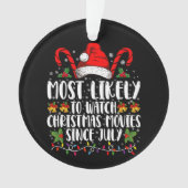 Hoogstwaarschijnlijk kerstfilms kijken sinds juli  ornament (voorkant)