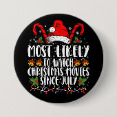 Hoogstwaarschijnlijk kerstfilms kijken sinds juli  ronde button 7,6 cm (Voorkant)