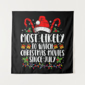 Hoogstwaarschijnlijk kerstfilms kijken sinds juli wandkleed (Voorkant)