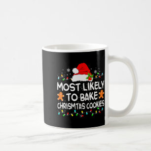 Hoogstwaarschijnlijk kerstkoekjes bakken Grappige  Koffiemok