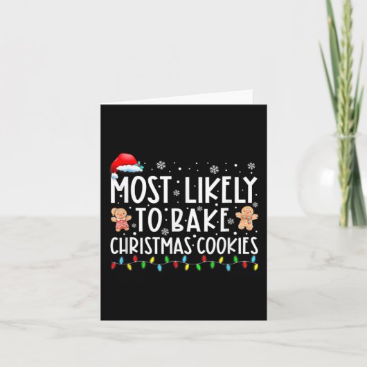 Hoogstwaarschijnlijk kerstkoekjes bakken Leuk bakk Kaart (Voorkant)