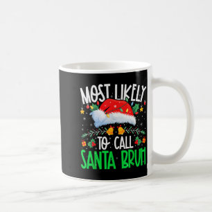 Hoogstwaarschijnlijk Kerstman Bruh Grappig Bijpass Koffiemok