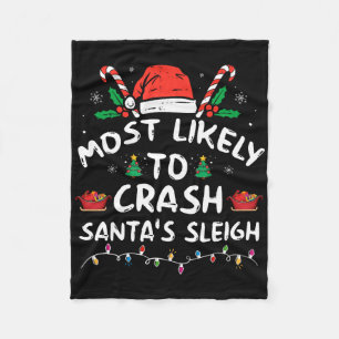 Hoogstwaarschijnlijk Kerstman's slee crashen Leuk Fleece Deken