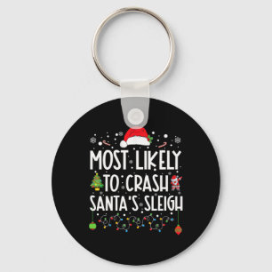 Hoogstwaarschijnlijk Kerstman's slee crashen Leuk Sleutelhanger