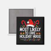 Hoogstwaarschijnlijk Kerstmis Knuffels Kerst Overe Magneet (Voorkant / Achterkant)