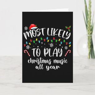Hoogstwaarschijnlijk Kerstmuziek het hele jaar doo Kaart