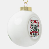 Hoogstwaarschijnlijk kijken naar alle Football Gam Keramische Bal Ornament (Links)