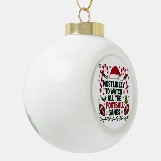 Hoogstwaarschijnlijk kijken naar alle Football Gam Keramische Bal Ornament (Links)