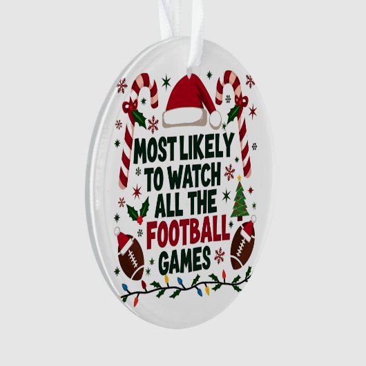 Hoogstwaarschijnlijk kijken naar alle Football Gam Ornament (voorkant)