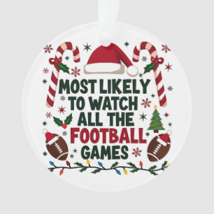 Hoogstwaarschijnlijk kijken naar alle Football Gam Ornament