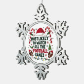 Hoogstwaarschijnlijk kijken naar alle Football Gam Tin Sneeuwvlok Ornament (Rechts)