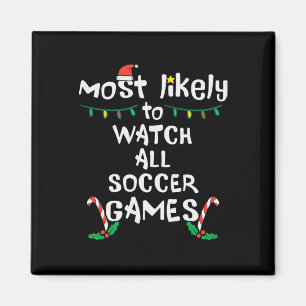 Hoogstwaarschijnlijk kijken naar Voetbal Kerst Ker Magneet