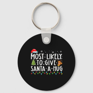 Hoogstwaarschijnlijk knuffelt deze familie Kerstma Sleutelhanger