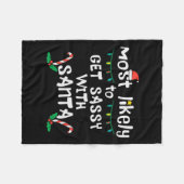 Hoogstwaarschijnlijk krijgen syy met kerstmis fami fleece deken (Voorkant (Horizontaal))