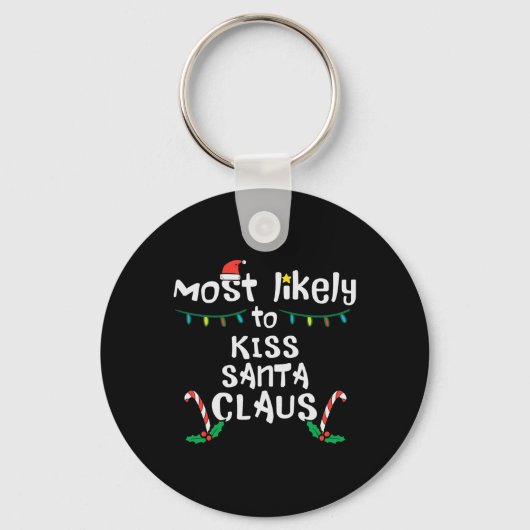 Hoogstwaarschijnlijk kus sinterklaas Kerstmis Kers Sleutelhanger (Voorkant)