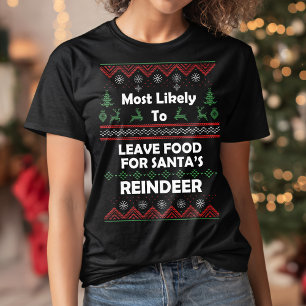 Hoogstwaarschijnlijk laat rendiervoedsel lelijke k t-shirt