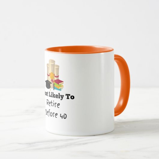 Hoogstwaarschijnlijk met pensioen gaan Afstuderen  Mok (Voorkant rechts)