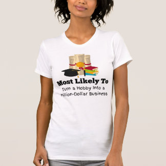 Hoogstwaarschijnlijk miljonair grappig Afstuderen T-shirt
