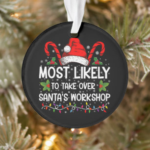 Hoogstwaarschijnlijk neemt het Santa's werkplaats  Ornament