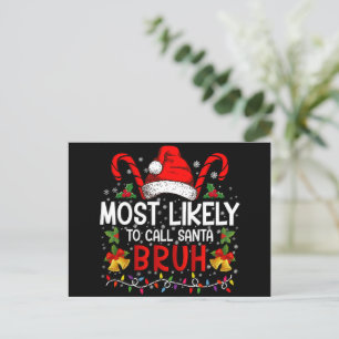 Hoogstwaarschijnlijk noemt Santa Bruh Funny Christ Briefkaart