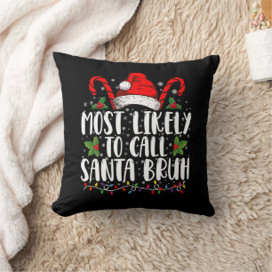 Hoogstwaarschijnlijk noemt Santa Bruh Funny Christ Kussen