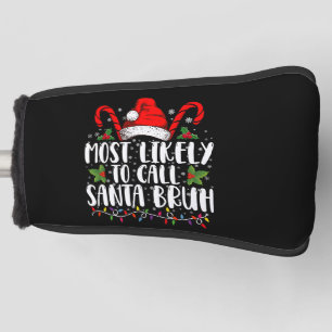 Hoogstwaarschijnlijk noemt Santa Bruh grappige ker Golfheadcover