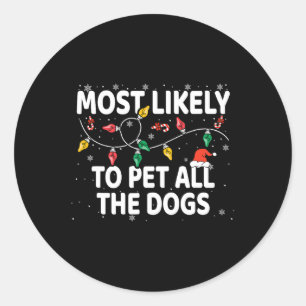 Hoogstwaarschijnlijk om alle honden Xmas Matching Ronde Sticker