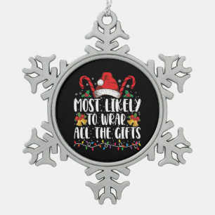 Hoogstwaarschijnlijk om alle kerstcadeaus in te pa tin sneeuwvlok ornament