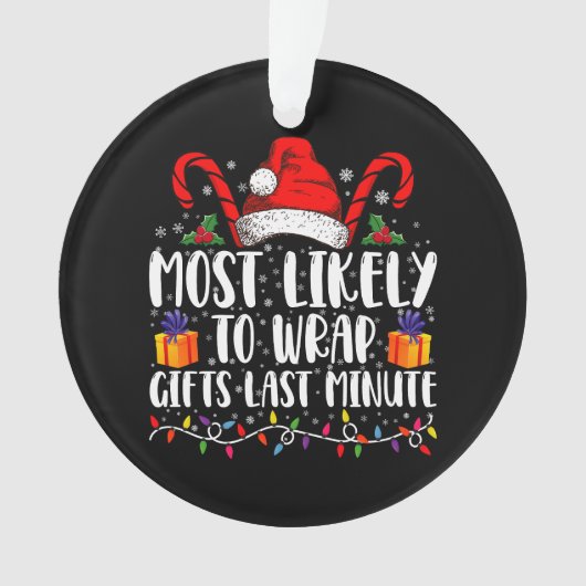 Hoogstwaarschijnlijk om cadeaus te verpakken Last Ornament (voorkant)