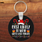 Hoogstwaarschijnlijk om cadeaus te verpakken Last Sleutelhanger (Voorkant)