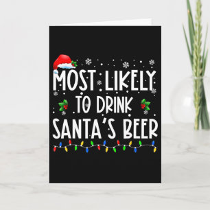 Hoogstwaarschijnlijk om de bier van de kerstman te kaart