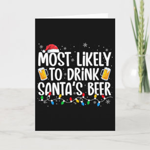 Hoogstwaarschijnlijk om de bier van de kerstman te kaart