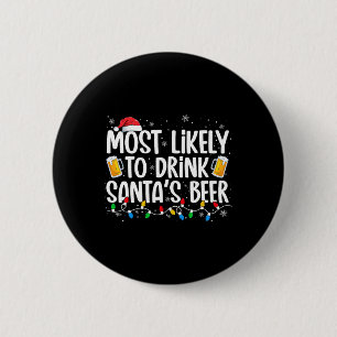 Hoogstwaarschijnlijk om de bier van de Kerstman te Ronde Button 5,7 Cm