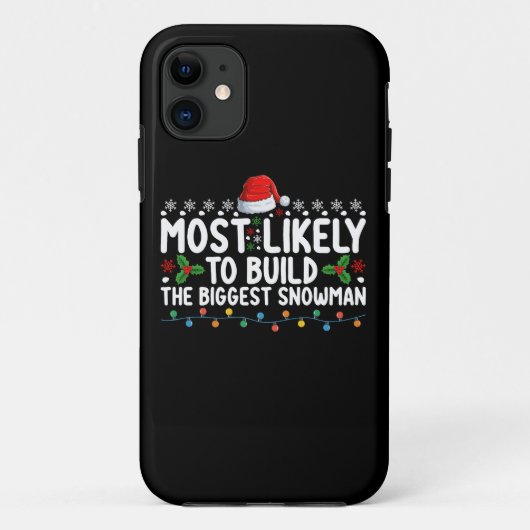 Hoogstwaarschijnlijk om de grootste sneeuwman snee Case-Mate iPhone case (Achterkant)