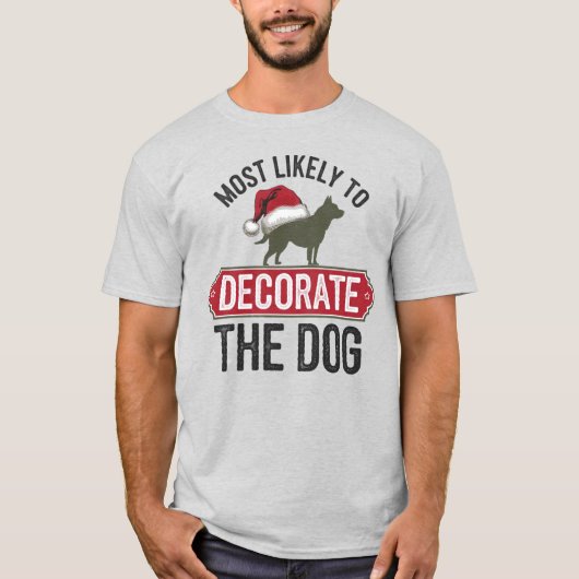 🐶Hoogstwaarschijnlijk om de hond grappige kerst v T-shirt (Voorkant)