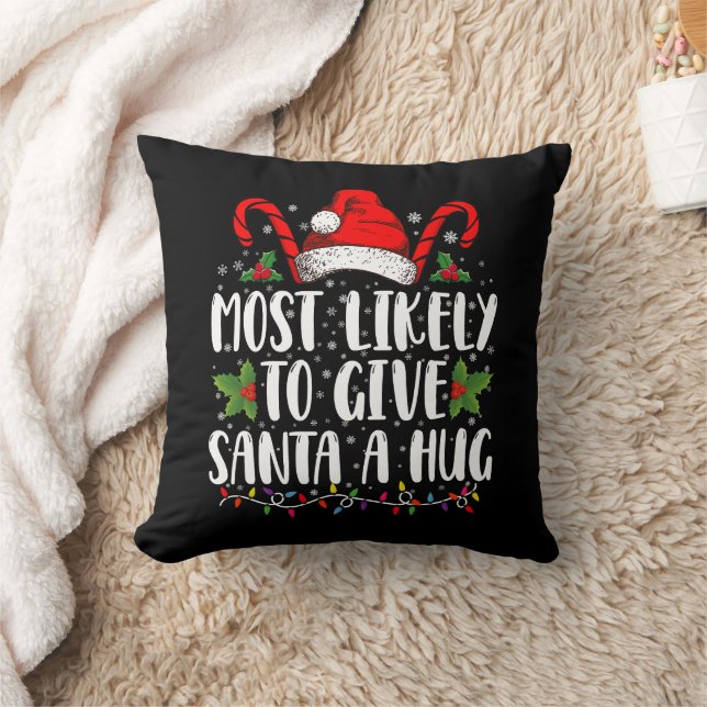 Hoogstwaarschijnlijk om de Kerstman een knuffel te Kussen (Deken)