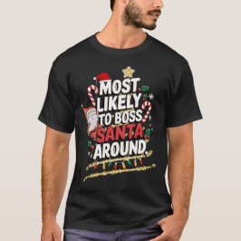 Hoogstwaarschijnlijk om de kerstman rond Frosty Fa T-shirt